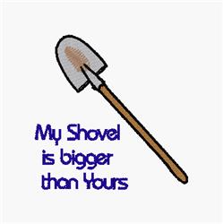 Cartoon shovel with wooden handle and metallic spade, featuring blue text 'My Shovel is bigger than Yours'.