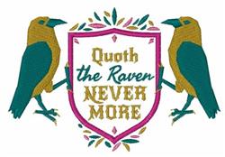Two whimsical ravens flank a colorful shield with the text 'Quoth the Raven NEVER MORE' for Halloween.