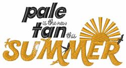 Playful text with sun motif featuring 'pale is the new tan this SUMMER.' Vibrant yellow colors enhance the summer theme.