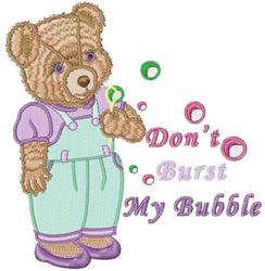Playful teddy bear in pastel overalls holding a bubble, with whimsical text 'Don't Burst My Bubble'.
