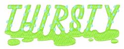 Playful 'THIRSTY' text in vibrant green with slime effect and water droplets, perfect for summer fun.