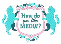 Playful turquoise cats beside a pink shield with text 'How do you like MEOW?', colorful design.