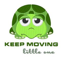 Cartoon turtle with large eyes in shades of green, featuring the text 'KEEP MOVING little one' below.