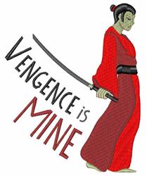 Stylized female warrior in red attire wielding a katana with bold text 'VENGEANCE is MINE'; a dramatic design.