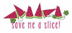 Playful watermelon slices with vibrant pink flesh and green rinds, complemented by the text 'save me a slice!'