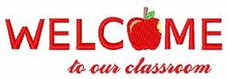 Welcome To Class - 5x7 leaf beginner-friendly embroidery design for Classroom Decor