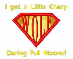 Applique text with wolf theme in a playful red diamond shape saying 'WOLF' and 'I get a Little Crazy During Full Moons!' for
