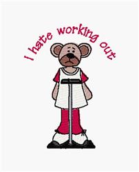 Cartoonish bear in a white workout top and red pants, expressing humor with 'I hate working out' text.