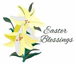 Traditional embroidery featuring vibrant yellow lilies with green leaves and 'Easter Blessings' text for spring.