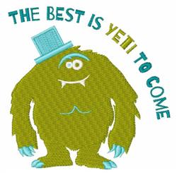 Playful green yeti with a light blue hat and the text 'THE BEST IS YETI TO COME', perfect for cheerful embroidery.
