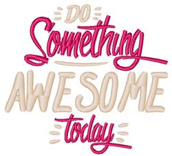 Do Something Awesome