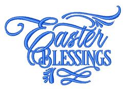 Easter Blessings