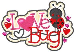 Applique ladybug holding a heart surrounded by pink and red hearts, featuring 'Love Bug' text, perfect for Valentine's Day.