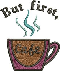 detailed first machine embroidery pattern - Coffee First for decorative pillow covers