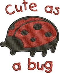 bug detailed machine digital embroidery - Cute As A Bug perfect for reusable tote bags