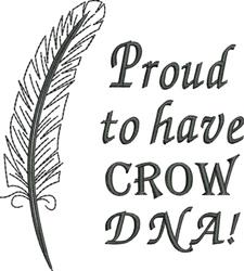 Bold linear feather design with intricate outlines, featuring playful text reading 'Proud to have CROW DNA!'