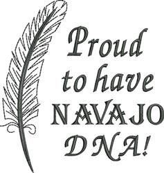 Elegant feather with intricate vein patterns alongside the text 'Proud to have NAVAJO DNA!' in bold font.
