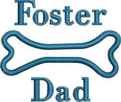 Bold blue text 'Foster Dad' surrounds a playful bone shape, ideal for casual pet-themed apparel.