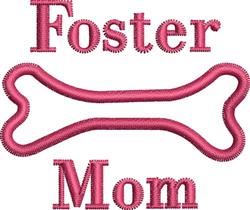 Playful pink text saying 'Foster Mom' above a bone shape, vibrant design focused on pet care.