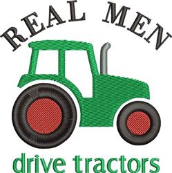 Playful green tractor with red tires and bold text 'REAL MEN drive tractors' for fun, rustic embroidery.