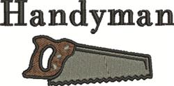 Cartoonish hand saw with a wooden handle and bold 'Handyman' text in earthy tones, perfect for machine embroidery.