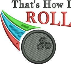 beginner-friendly roll machine embroidery pattern - How I Roll perfect for Gym Bags