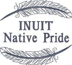 Elegant design reading 'INUIT Native Pride' with decorative feathers and outline stitching, celebrating Indigenous culture.