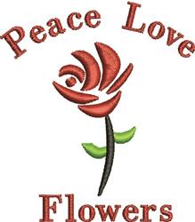 Vibrant applique design featuring a red rose and green leaves with 'Peace Love Flowers' text in a joyful circular layout.