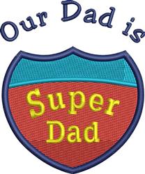 Super Dad - 4x4 dad detailed machine digital unique embroidery design for T-Shirts