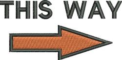 Bold text 'THIS WAY' with an orange arrow pointing right. Modern design, suitable for embroidery on kitchen towels.