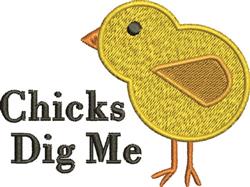 Playful yellow chick with a small black eye, outlined for visibility, next to bold 'Chicks Dig Me' text. Perfect for spring d