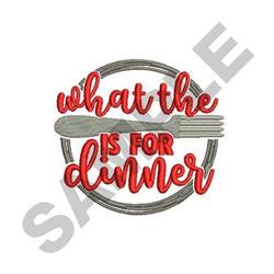 Playful text design 'what the is for dinner' in bold red, surrounded by a circular border and a silver fork.