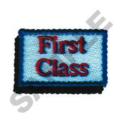 Embroidered patch with 'First Class' in red on light blue, framed by a dark blue border for a modern look.