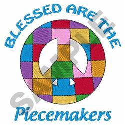 Colorful patchwork peace symbol with bright squares, featuring 'BLESSED ARE THE' above and 'Piecemakers' below.