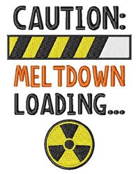 Cautionary text design with 'CAUTION: MELTDOWN LOADING...' in bold orange and black letters, framed by yellow and black warni