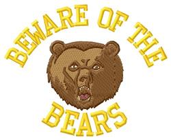 Fierce bear head with detailed shading and bold 'BEWARE OF THE BEARS' lettering in vibrant yellow.