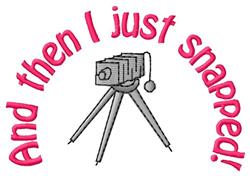 Whimsical vintage camera on tripod with pink text 'And then I just snapped!' in a playful design.