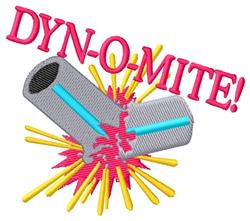 Cartoon dynamite stick with light blue fuse and gray body, surrounded by vibrant explosion colors. Text reads 'DYN-O-MITE!'.