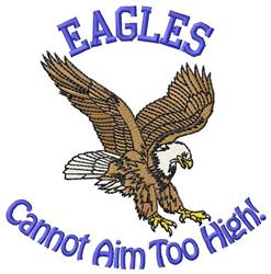 Playful eagle soaring with intricate feather details, featuring bold text 'EAGLES Cannot Aim Too High!' in blue.