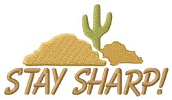 Playful text 'STAY SHARP!' with a friendly font, vibrant cactus, and golden hills in a lively design.