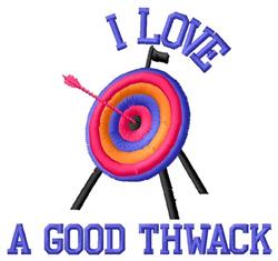 Vibrant circular target with pink, orange, and purple colors features a central arrow and bold blue text 'I LOVE A GOOD THWAC
