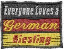 Embroidered patch featuring 'Everyone Loves a German Riesling' in vibrant yellow, with a bold red and dark gray background.