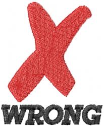 Bold graphic design featuring a red 'X' over the black word 'WRONG', showcasing striking color contrast.