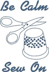 Redwork scissors with bold blue thread and whimsical thimble, featuring 'Be Calm Sew On' text.