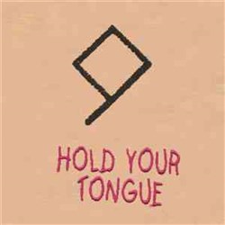 Minimalistic geometric square in black with pink text 'HOLD YOUR TONGUE' on a beige background.