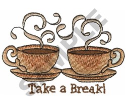 TAKE A BREAK