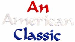 Bold text design features 'An American Classic' in red, white, and blue, perfect for Independence Day.