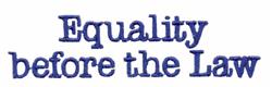 Text embroidery featuring 'Equality before the Law' in bold, dark blue typography on a clean background.