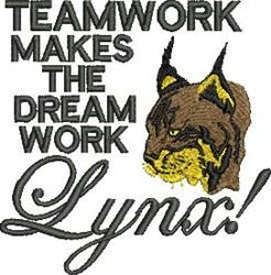 Lynx illustration in realistic embroidery style with earthy tones, featuring bold text 'TEAMWORK MAKES THE DREAM WORK Lynx!'.