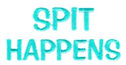 Spit Happens - 4x4 happen beginner-friendly embroidery design for Baby Blankets